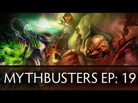 Dota 2 Mythbusters — Ep. 19