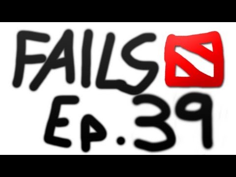 Dota 2 Fails of the Week : Ep. 39