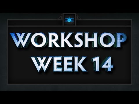 Dota 2 Top 5 Workshop : Week 14