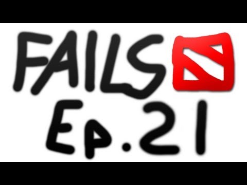 Dota 2 Fails of the Week : Ep. 21