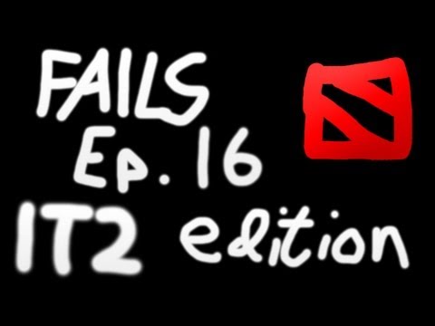 Dota 2 Fails of the Week : Ep. 16 (International Edition)