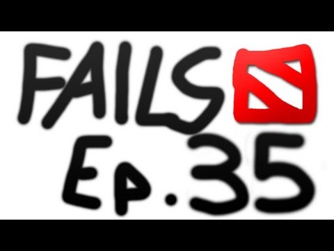 Dota 2 Fails of the Week : Ep. 35