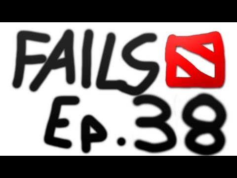 Dota 2 Fails of the Week : Ep. 38