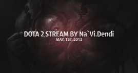 Dota 2 Stream by Na`Vi.Dendi — May, 1st, 2013
