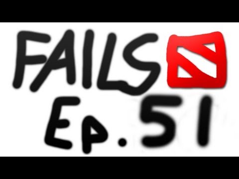 Dota 2 Fails of the Week — Ep. 51