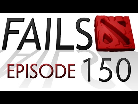 Dota 2 Fails of the Week — Ep. 150 (Special)