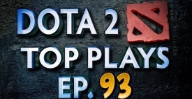 Dota 2 Top Plays — Ep. 93