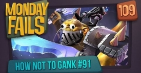 Monday Fails — How NOT to gank #91
